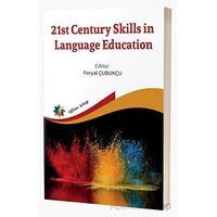 21st Century Skills in Language Education - Feryal Çubukçu - Eğiten Kitap