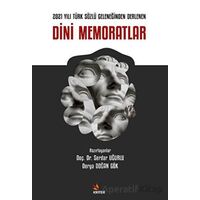 2021 Yılı Türk Sözlü Geleneğinden Derlenen Dini Memoratlar - Serdar Uğurlu - Kriter Yayınları