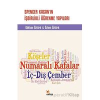 Spencer Kaganın İşbirlikli Öğrenme Yapıları - Özlem Öztürk - Kriter Yayınları