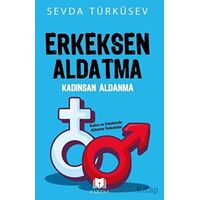 Erkeksen Aldatma Kadınsan Aldanma - Sevda Türküsev - Parana Yayınları