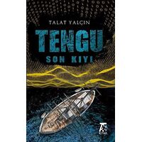 Tengu - Son Kıyı - Talat Yalçın - Kitap At Yayınları