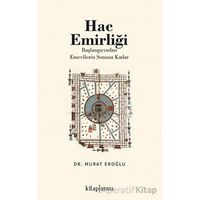 Hac Emirliği - Murat Eroğlu - Kitap Arası