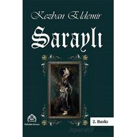 Saraylı - Kezban Eldemir - Kekeme Yayınları