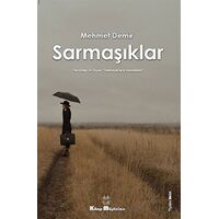 Sarmaşıklar - Mehmet Demir - Kitap Müptelası Yayınları