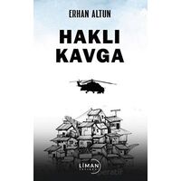 Haklı Kavga - Erhan Altun - Liman Yayınevi