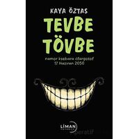 Tevbe Tövbe - Kaya Öztaş - Liman Yayınevi