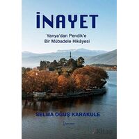 İnayet - Selma Oğuş Karakule - İkinci Adam Yayınları
