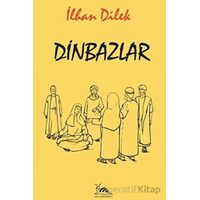 Dinbazlar - İlhan Dilek - Sarmal Kitabevi