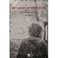 Söylemek Ve Göstermek - Deniz Telek - Urzeni Yayıncılık