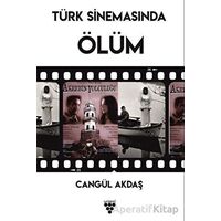 Türk Sinemasında Ölüm - Cangül Akdaş - Urzeni Yayıncılık