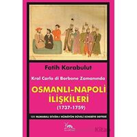 Osmanlı - Napoli İlişkileri (1737-1759) - Fatih Karabulut - Sarmal Kitabevi