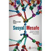 Sosyal Mesafe - Tuba Büyüktosunoğlu Yaylalı - DBY Yayınları