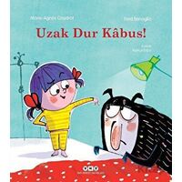 Uzak Dur Kabus! - Marie Agnes Gaudrat - Yapı Kredi Yayınları