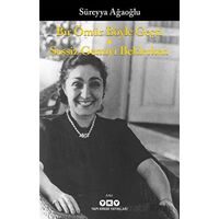 Bir Ömür Böyle Geçti - Sessiz Gemiyi Beklerken - Süreyya Ağaoğlu - Yapı Kredi Yayınları