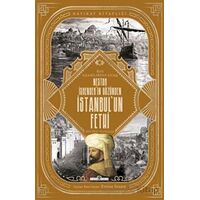 Nestor İskenderin Gözünden İstanbulun Fethi - Nestor Iskender - Timaş Yayınları