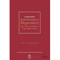6 Şubat Kahramanmaraş Depremleri - Erkan Çav - Timaş Yayınları