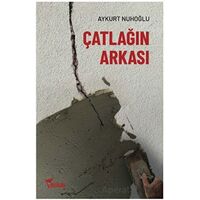 Çatlağın Arkası - Aykurt Nuhoğlu - Yazılama Yayınevi