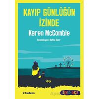 Kayıp Günlüğün İzinde - Karen McCombie - Tudem Yayınları
