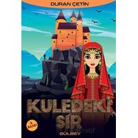 Kuledeki Sır - Duran Çetin - Gülbey Yayınları