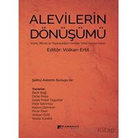 Alevilerin Dönüşümü - Volkan Ertit - Karahan Kitabevi