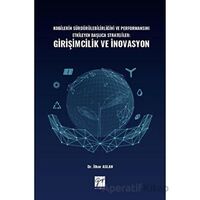 Kobilerin Sürdürülebilirliğini ve Performansını Etkileyen Başlıca Stratejiler: Girişimcilik ve İnova
