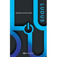 Ludus - Birsen Ekim Özen - Epsilon Yayınevi