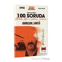 Yargı 2023 KPSS Tarih Tamamı Çözümlü 100 Soruda Atatürk İlke ve İnkılap Tarihinin Gerçek 100’ü
