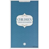 Children Through Hadiths (Hadislerle Çocuk) İngilizce - Kolektif - Diyanet İşleri Başkanlığı