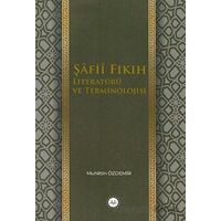 Şafii Fıkıh Literatürü ve Terminolojisi - Muhittin Özdemir - Diyanet İşleri Başkanlığı