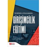 Teoriden Uygulamaya Girişimcilik Eğitimi - Kolektif - Pegem Akademi Yayıncılık