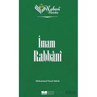 İmam Rabbani - Nebevi Varisler 77 - Muhammed Yusuf Akbak - Siyer Yayınları