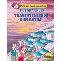 Travertenlerde Gün Batımı - Mustafa Ünver - Eksik Parça Yayınları