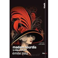 Madam Sourdis ve Diğer Öyküler - Emile Zola - Fihrist Kitap