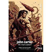 John Carter VII: Mars Askeri - Mina Melisa Akbulut - Fihrist Kitap