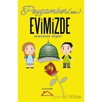 Peygamber (Sav.) Evimizde - İsmail Güçtaş - Kırmızı Çatı Yayınları