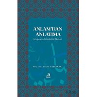 Anlam’dan Anlatıma - Yaşar Daşkıran - Fecr Yayınları