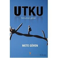 Utku - Mete Güven - Cinius Yayınları