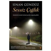 Sessiz Çığlık - Sinan Gündüz - Cinius Yayınları