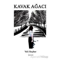 Kavak Ağacı - Veli Reçber - İkinci Adam Yayınları