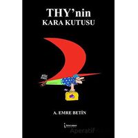 THY’nin Kara Kutusu - A. Emre Betin - İkinci Adam Yayınları