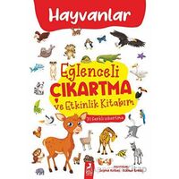 Eğlenceli Çıkartma ve Etkinlik Kitabım - Hayvanlar - Kolektif - Ren Çocuk