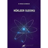 Nükleer Sudoku - Mehmet Alkanalka - Paradigma Akademi Yayınları