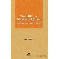 Türk Dili ve Edebiyatı Eğitimi Metin İnceleme ve Değerlendirme