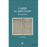 Va?idi: Sa?adet-name - Elif Şimşek - Paradigma Akademi Yayınları