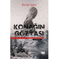 Konağın Beyaz Gözyaşı - Recep Aykır - Ateş Yayınları