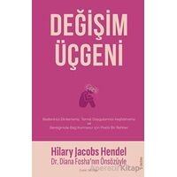 Değişim Üçgeni - Hilary Jacobs Hendel - Sola Unitas