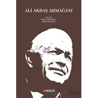 Ali Akbaş Armağanı - Kolektif - Bengü Yayınları