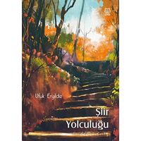 Şiir Yolculuğu - Ufuk Eryıldız - Luna Yayınları