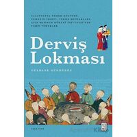 Derviş Lokması - Güldane Gündüzöz - Ketebe Yayınları