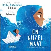 En Güzel Mavi - İbtihaj Muhammad - Ketebe Çocuk